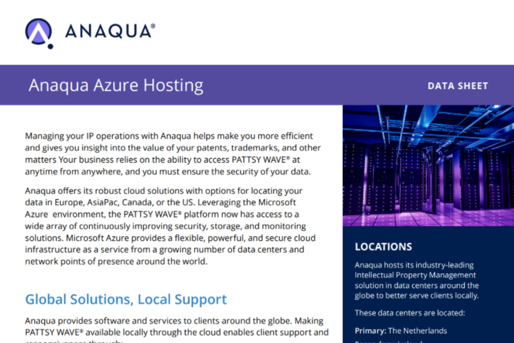 Anaqua Azure Hosting Data Sheet for Anaqua’s PATTSY WAVE® platform